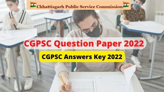 CGPSC Question Paper 2022 Pdf